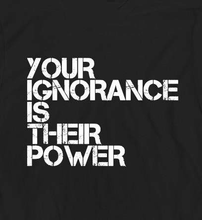ignorance